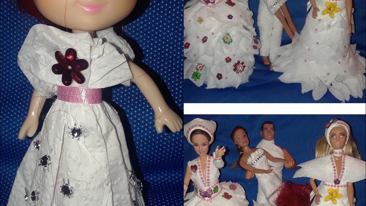 Diy collection of TOILET PAPER DRESSES FOR BARBIE DOLL & DOLLS. YouTube