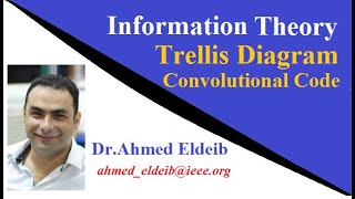 Trellis Diagram  Convolutional Code (information theory)  شرح بالعربى