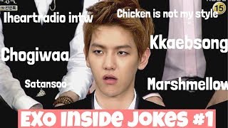 EXO- inside jokes #1 (only EXO L's understand)