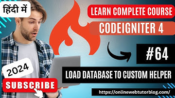 CodeIgniter 4 Tutorials in Hindi | How To Load and Use Database in Custom Helper?