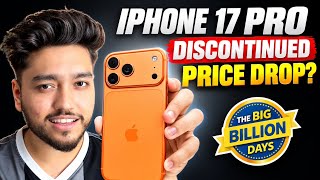 iPhone 17 Pro & 17 Pro Max Discontinued🚨 Price drop in Flipkart Big Billion Days🔥