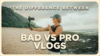 How I Took My Vlogs From Beginner To Pro - With A Few Simple Changes