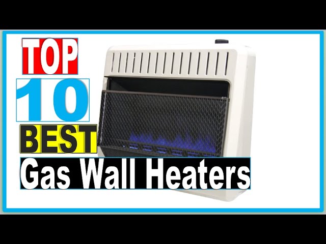 Gas Wall Heaters: Best Natural Gas Wall Heaters in 2022 - (Reviews u0026 Buying  Guide) - YouTube