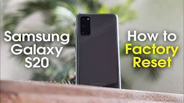 Samsung Galaxy S20 How to Reset Back to Factory Settings