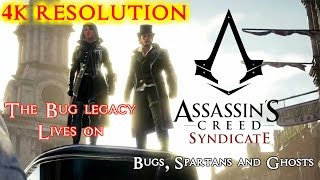 Bugs, Spartans And Ghosts - Assassins Creed Syndicate 4Knot Ps4Pro