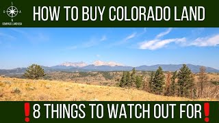 How to Buy Colorado Land  8 Things to Watch Out For!