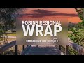 Robins Regional Wrap for April 17-23