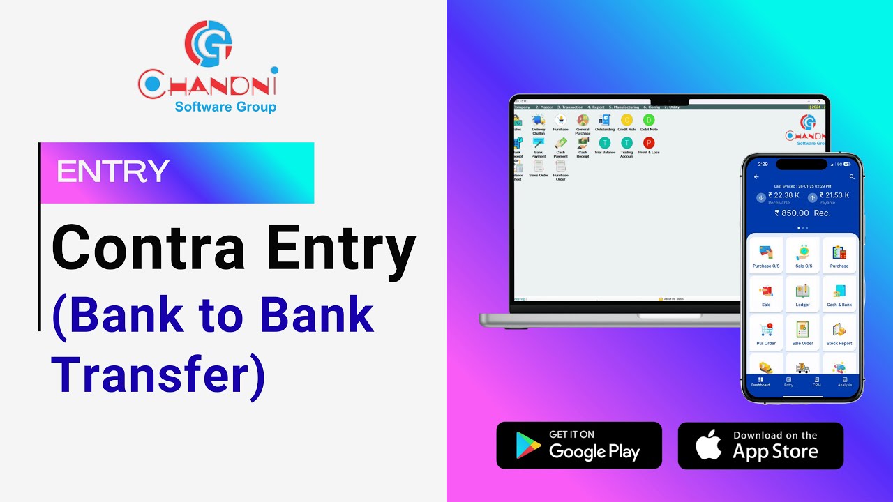 Bank to Bank Transfer Explained | Contra Entry in Accounting – Chandni Software