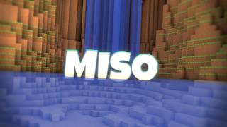 Intro | MisoTheOne