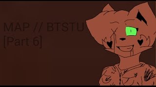 MAP // BTSTU [Part 6]