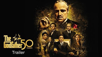 THE GODFATHER - 50TH ANNIVERSARY - Trailer Edf