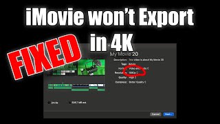 Imovie Wont Export In 4K Simple Fix