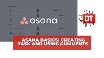 Asana Basics: Creating Task and Using Comments