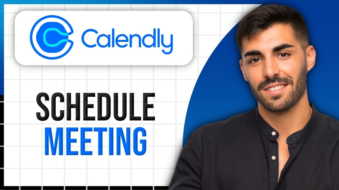 How to Schedule Meeting in Calendly (Full Step‑by‑Step Tutorial) - YouTube