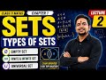 Sets Class 11 Maths | Chapter 1 | Types of Sets Explained! (2026)