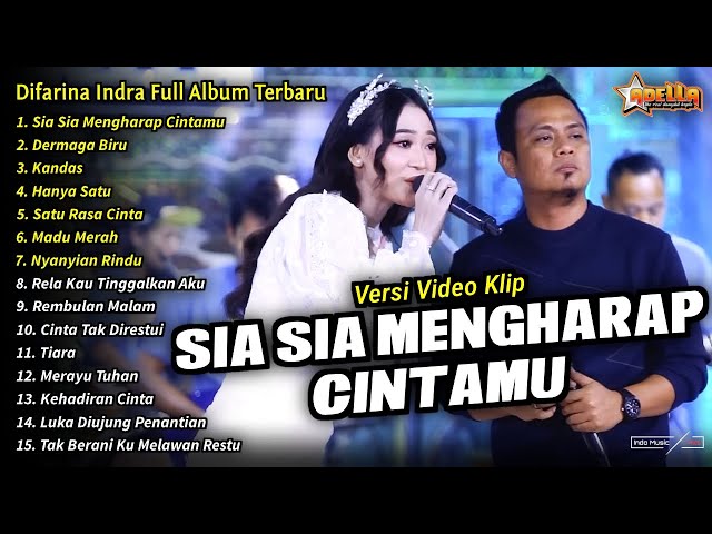 Difarina Indra Full Album || Sia Sia Mengharap Cintamu, Difarina Indra Terbaru 2024 - OM ADELLA class=