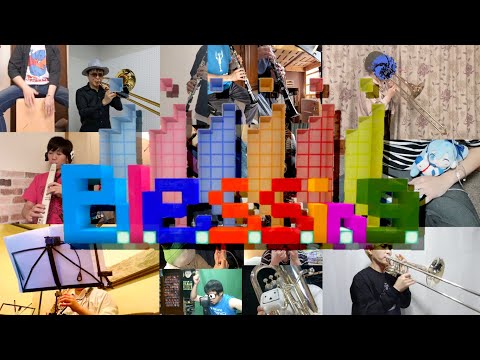 Blessing 130人でバーチャル大合奏してみた。