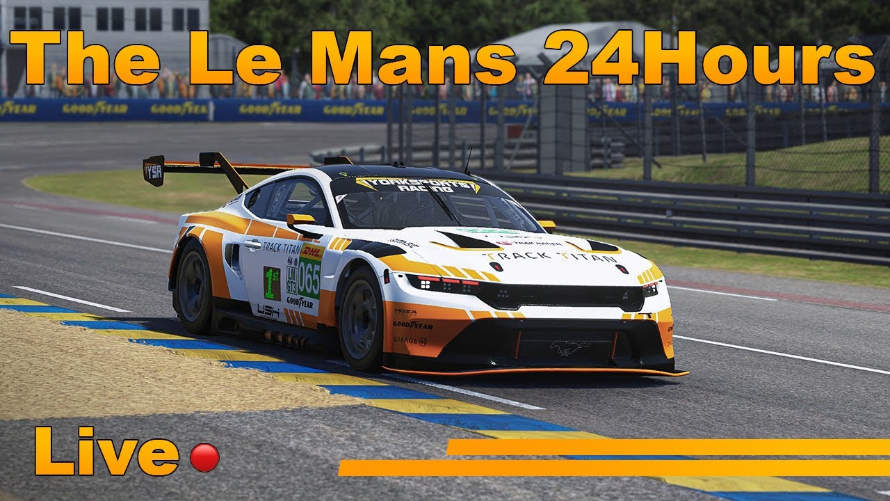 [Part 1] LMU Le Mans 24 Hours
