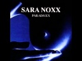 Sara Noxx - Closer to Me