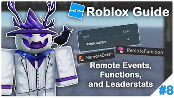 Roblox Beginner Scripting Guide 2025 - Remote Events/Functions & Leaderstats #8