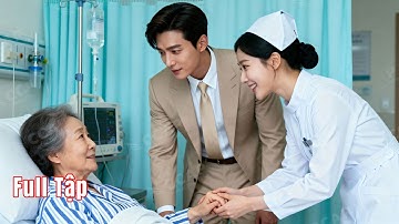 Mọi người đều bỏ mặc bà cụ sắp chết, ngoại trừ cô y tá tốt bụng. Bà đã chọn cô làm cháu dâu hào môn!