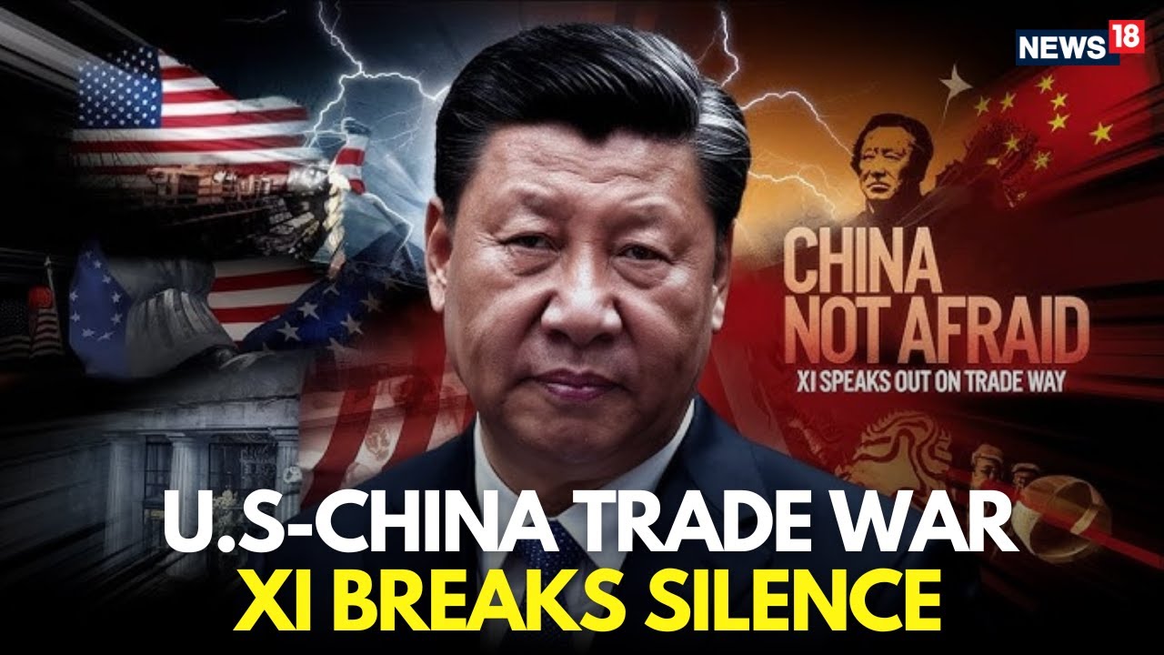⁣US China Trade War LIVE | Xi Jinping Speaks Out On Trump Tariff War | US China Tariff | N18G