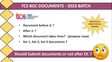 TCS BGC documents | Documents to prepare after OL | deadline for BGC | BGC form | upload BGC docs