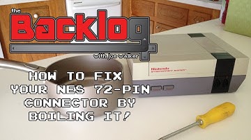 How to Fix Your NES 72-Pin Connector by Boiling it - The Backlog with Joe Walker