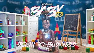 JayDaYoungan - Down To Business