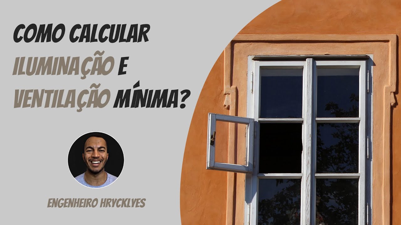 Iluminação e ventilação mínima | Aprenda na prática! - YouTube