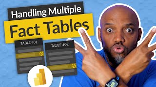 handling multiple fact tables in power bi