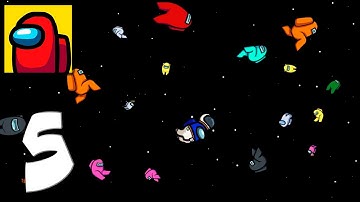 Among Us - Mobile Gameplay Walkthrough Part 5 (iOS, Android)