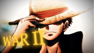 WAR II (One Piece AMV/Edit 4K)