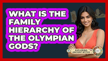 What Is The Family Hierarchy Of The Olympian Gods? - Exploring Ancient Myths