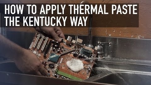 How to Apply Thermal Paste the Kentucky Way