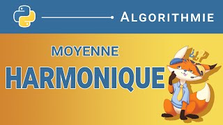 [Algorithme] - 18. Moyenne harmonique [Python]