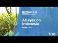 All eyes on indonesia