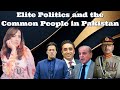 Bhejafry elite politics and the common people in pakistan