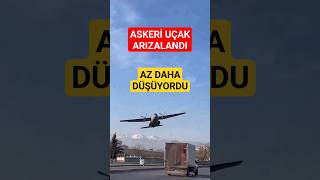 Kayseride C-160 Tipi Askeri Kargo Uçağı Arızalandı.alçak Uçuş Yaptı Büyük Korku Yaşandı.