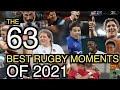63 Greatest Rugby Moments of the Year | 2021