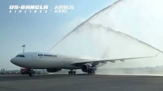 US-Bangla Airlines Welcomes Airbus A330-300 to our Fleet! | AIRBUS | US-Bangla Airlines