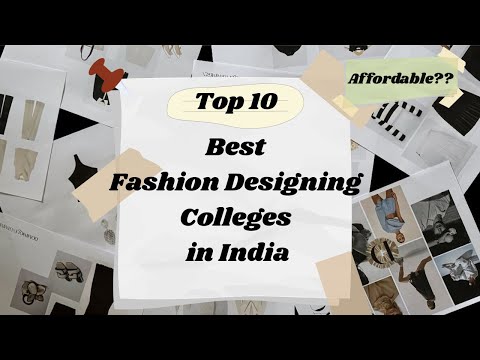 Cheapest Fashion Designing Colleges In India