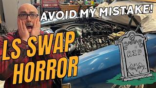 6.0 LS Swap disaster! You NEED to see this before you turn the key!