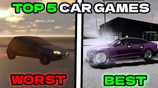 I Tested The 5 BEST CAR GAMES On Roblox..