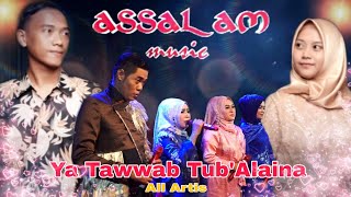LIVE Pecangakan | Ya Tawwab Tub'alaina Voc. All Artis Assalam Musik Pekalongan