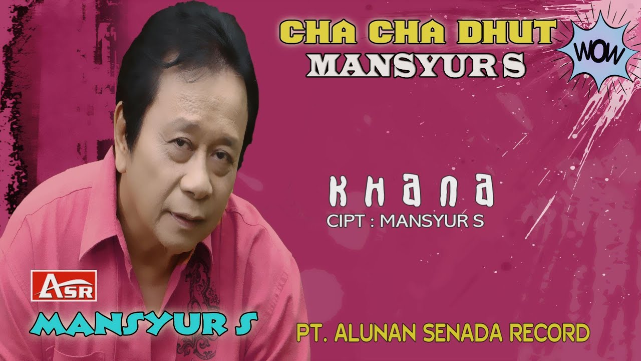 MANSYUR S - CHA CHA DHUT - KHANA ( Official Video Musik ) HD - YouTube