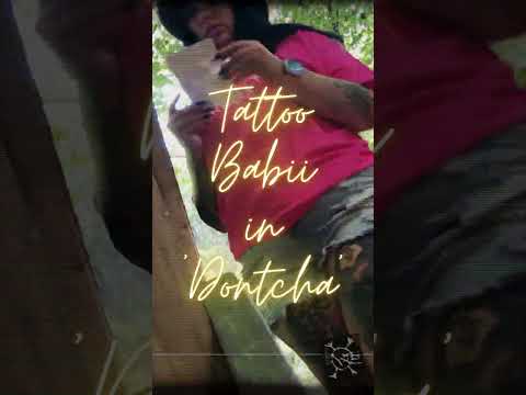 Watch Tattoo Model Tattoo Babii in the Latest 'Dontcha' Music Video!