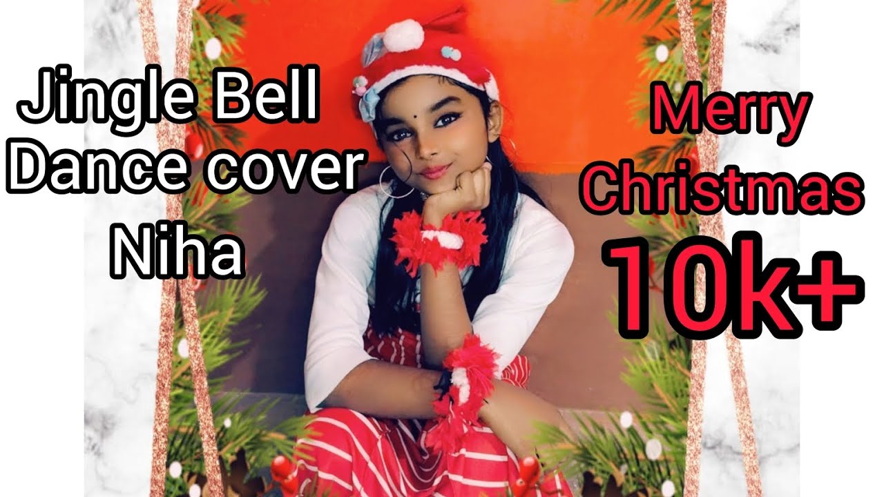 Jingle Bell । Merry Christmas 🔔 🎄🎁। Dance cover Niha । Christmas