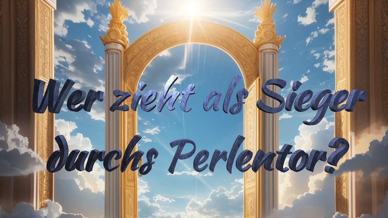 Wer zieht als Sieger durchs Perlentor - Bibelwochenchor Zavelstein