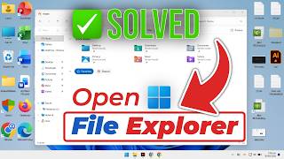 How to Get to File Explorer on Windows 11 (Fast! Easy Guide)